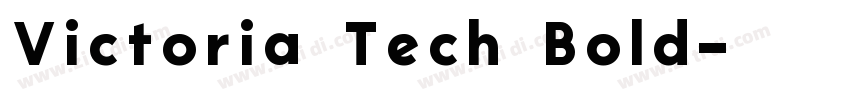 Victoria Tech Bold字体转换